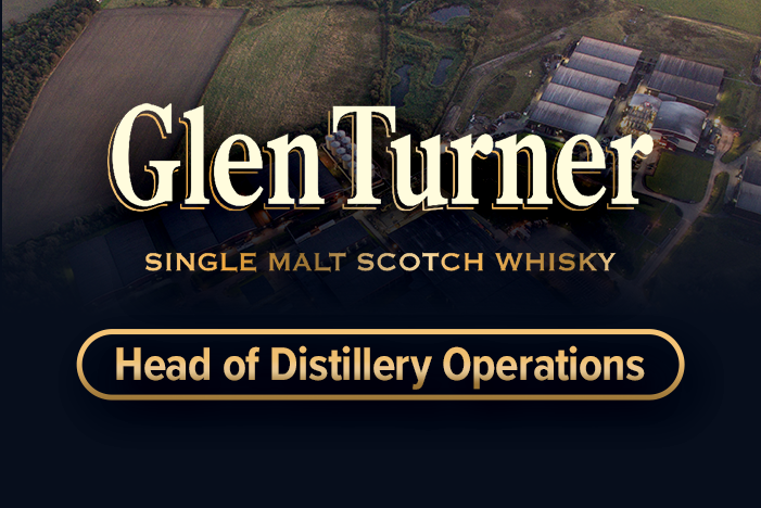 New opportunity at Glen Turner – Head of Distilling Operations