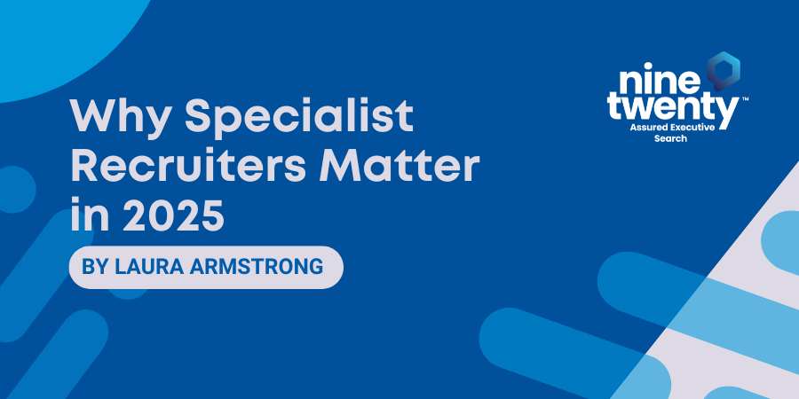 Why Specialist Recruiters Matter in 2025